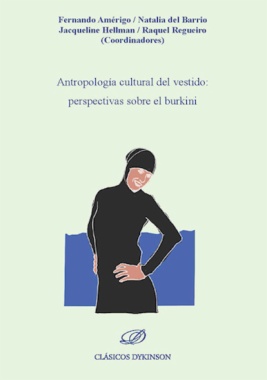 Antropología cultural del vestido: perspectivas sobre el burkini