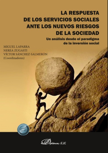 La respuesta de los servicios sociales ante los nuevos riesgos de la sociedad