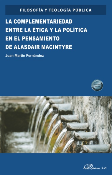 La complementariedad entre la ética y la política en el pensamiento de Alasdair Macintyre