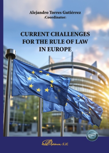 Current challenges for the rule of law in Europe