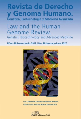 Revista de derecho y genoma humano = Law and the Human Genome Review. Núm. 46