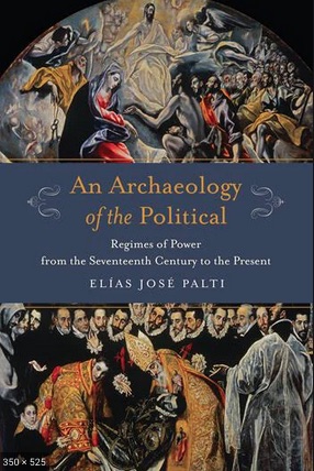 An Archaeology of the Political