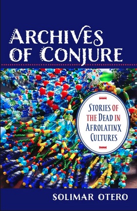 Archives of Conjure