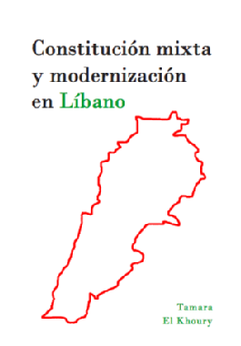 Constitución mixta y modernización en Líbano