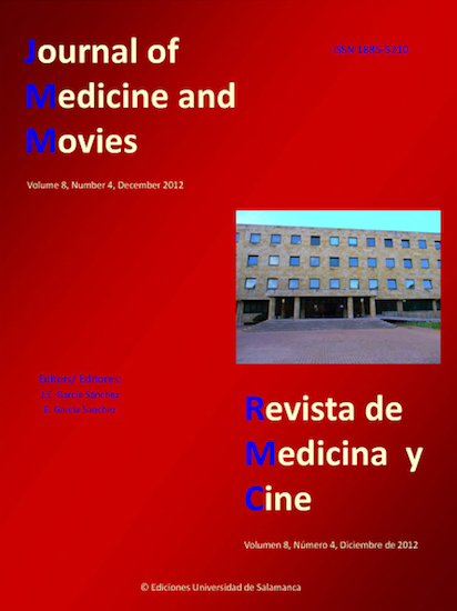 Revista de Medicina y Cine = Journal of Medicine and Movies, Vol. 8, Núm. 4