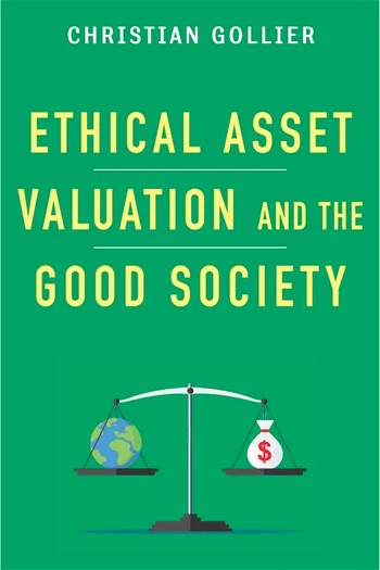 Ethical Asset Valuation and the Good Society