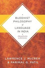 Buddhist Philosophy of Language in India