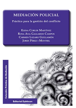 Mediación policial : prácticas para la gestión de conflicto