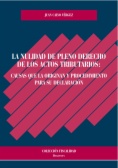 Nulidad de pleno derecho de los actos tributarios