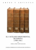 El catálogo monumental de España (1900-1961)
