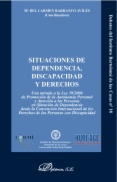 Situaciones de dependencia, discapacidad y derechos