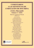 Comentarios a las Sentencias de Unificación de Doctrina. Civil y Mercantil. Volumen 4. 2010