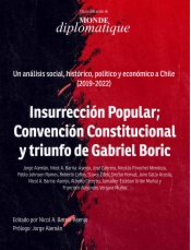 Insurrección popular; Convención constitucional y triunfo de Gabriel Boric