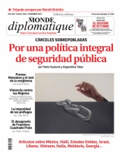 Periódico le monde diplomatique. Por una política integral de seguridad pública