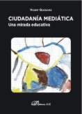 Ciudadanía mediática: una mirada educativa