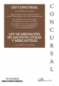 Ley concursal. Ley de mediación en asuntos civiles y mercantiles
