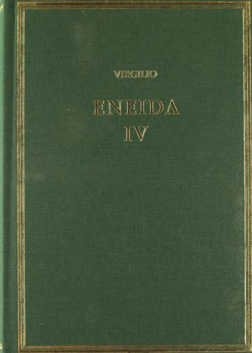 Eneida. Vol. IV (Libros X-XII)
