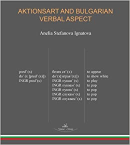 Aktionsart and Bulgarian verbal aspect