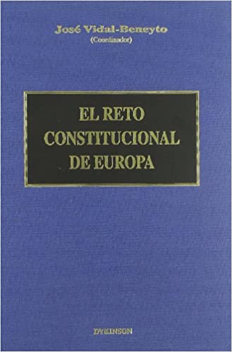 El reto Constitucional de Europa
