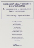 Expresión oral y proceso de aprendizaje: la importancia de la oratoria en el ámbito universitario