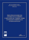 Principios de derecho contractual europeo y principios de unidroit sobre contratos comerciales internacionales