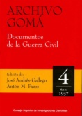 Archivo Gomá. Documentos de la Guerra Civil: Vol. 4. (marzo de 1937)