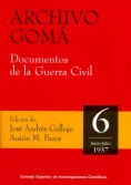 Archivo Gomá. Documentos de la Guerra Civil: Vol. 6 (Junio-Julio 1937)