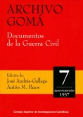 Archivo Gomá. Documentos de la Guerra Civil: Vol. 7. (Agosto-Septiembre 1937)
