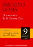 Archivo Gomá. Documentos de la Guerra Civil: Vol. 9. (Enero-Marzo 1938)