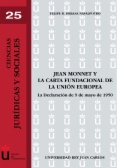 Jean Monnet y la Carta Fundacional de la Unión Europea