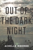 Out of the Dark Night