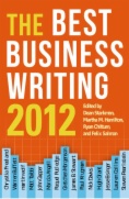 The Best Business Writing 2012