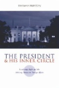 The President and His Inner Circle