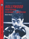 Hollywood from Vietnam to Reagan . . . and Beyond