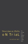 The Liberal State on Trial