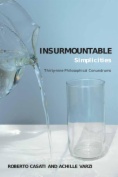 Insurmountable Simplicities