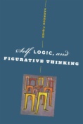 Self, Logic, and Figurative Thinking