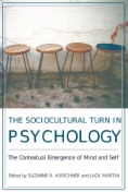 The Sociocultural Turn in Psychology