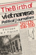 The Birth of Vietnamese Political Journalism
