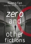 Zero and Other Fictions