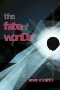 The Fate of Wonder