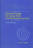 Research Design for Social Work and the Human Services