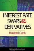Interest Rate Swaps and Other Derivatives