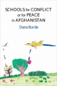 Schools for Conflict or for Peace in Afghanistan