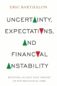 Uncertainty, Expectations, and Financial Instability