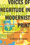 Voices of Negritude in Modernist Print