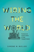 Wiring the World