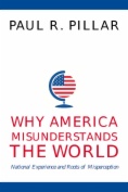 Why America Misunderstands the World