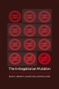 The Antiegalitarian Mutation