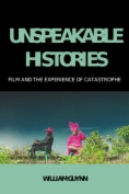 Unspeakable Histories
